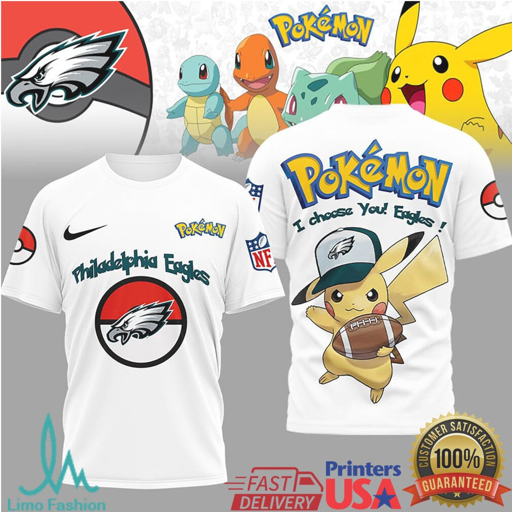 Philadelphia Eagles Official NFL I Choose You Pikachu 3D Shirt - Limotees LLC