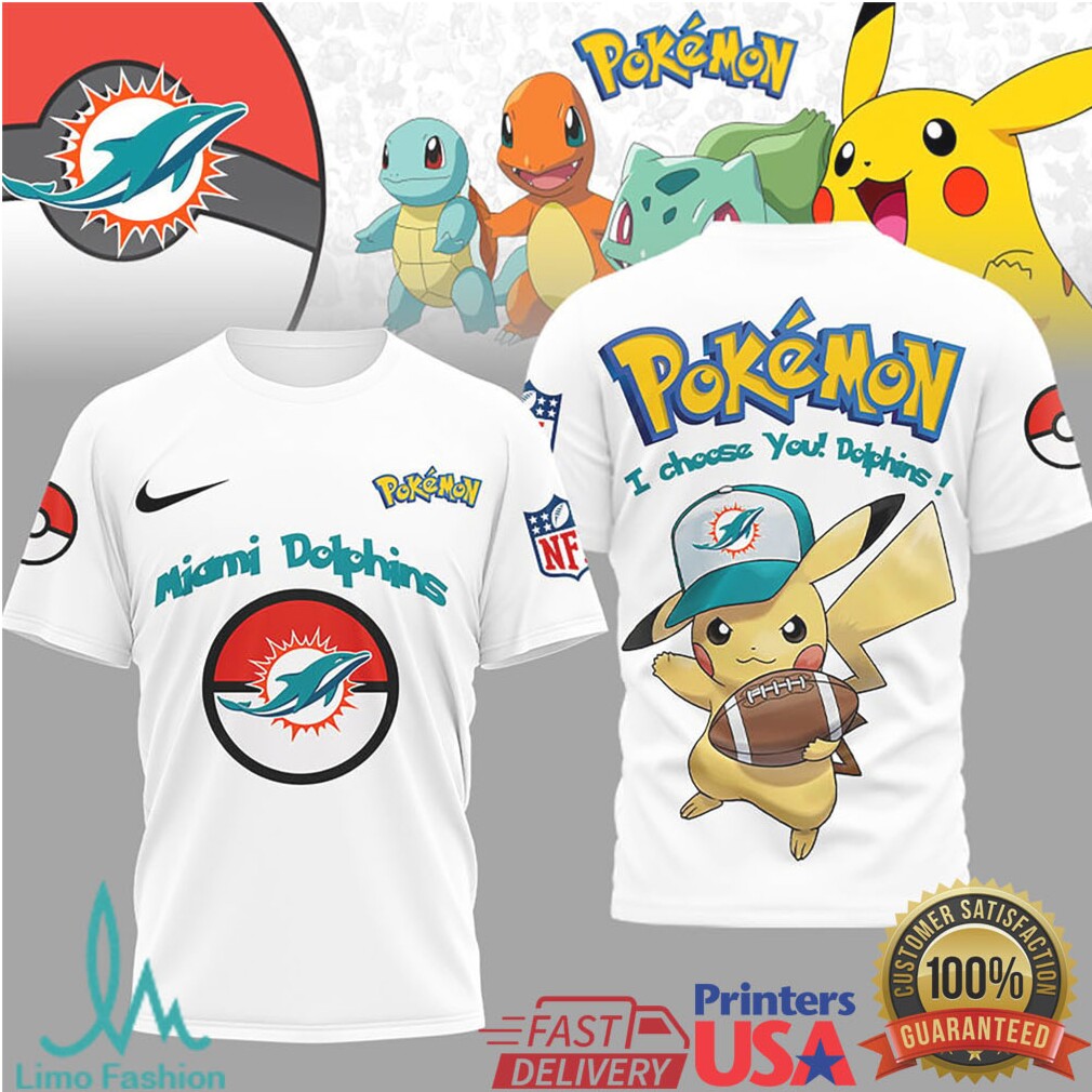 Miami Dolphins Official NFL I Choose You Pikachu 3D Shirt - Limotees LLC