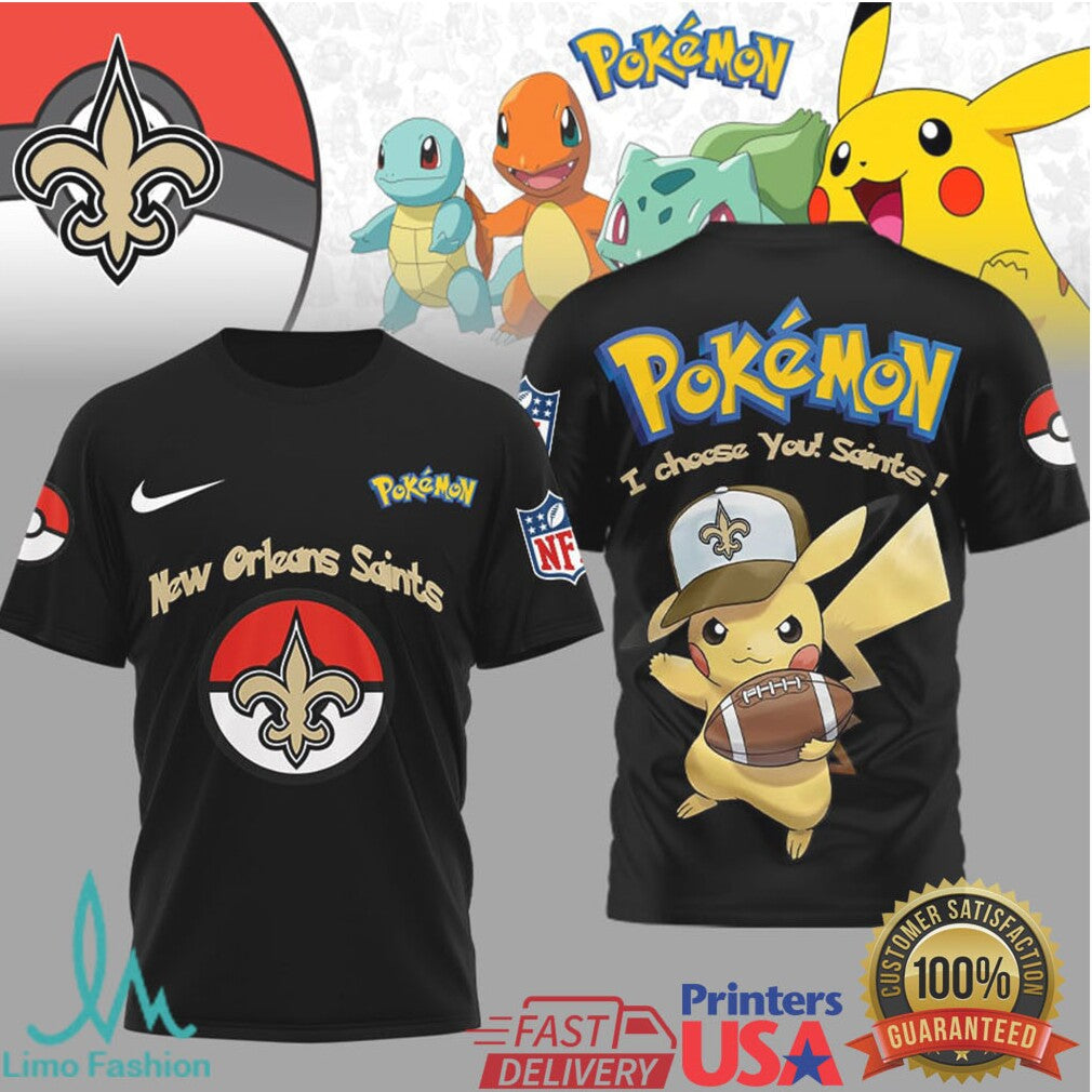 New Orleans Saints Official NFL I Choose You Pikachu 3D Shirt - Limotees LLC